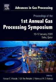 Proceedings of the 1st Annual Gas Processing Symposium : 10-12 January, 2009 Qatar (Advances in Gas Processing)