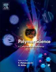 ポリマー科学：統合レファレンス（全１０巻）<br>Polymer Science : A Comprehensive Reference