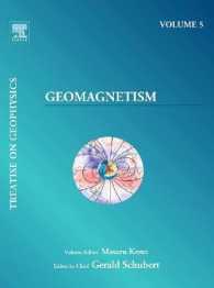 Treatise on Geophysics, Volume 5 : Geomagnetism