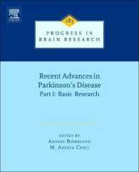 Recent Advances in Parkinsons Disease : Part I: Basic Research (Progress in Brain Research)
