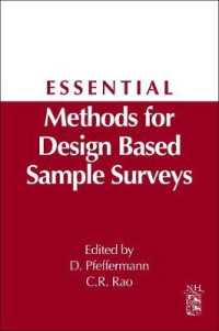 Essential Methods for Design Based Sample Surveys : A Derivative of Handbook of Statistics: Sample Surveys: Design, Methods and Applications, Vol. 29a