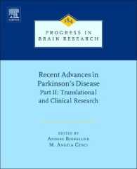 Recent Advances in Parkinsons Disease : Part II: Translational and Clinical Research (Progress in Brain Research)