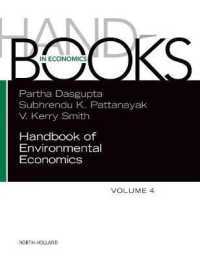 環境経済学ハンドブック（第４巻）<br>Handbook of Environmental Economics (Handbook of Environmental Economics)