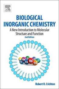 生物無機化学入門（第２版）<br>Biological Inorganic Chemistry : A New Introduction to Molecular Structure and Function （2ND）