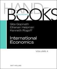 国際経済学ハンドブック（第４巻）<br>Handbook of International Economics (Handbook of International Economics)