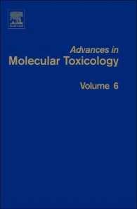 Advances in Molecular Toxicology 〈6〉 （1ST）