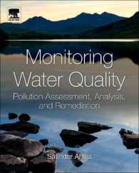 水質モニタリング：汚染の評価、分析と浄化<br>Monitoring Water Quality : Pollution Assessment, Analysis, and Remediation