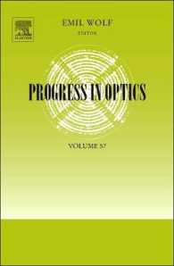 Progress in Optics: Volume 57