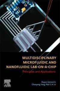 マイクロ・ナノ流体LoCの多領域にわたる原理と応用<br>Multidisciplinary Microfluidic and Nanofluidic Lab-on-a-Chip : Principles and Applications