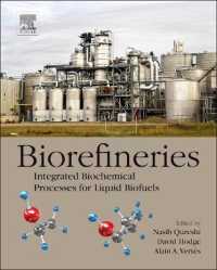 Biorefineries : Integrated Biochemical Processes for Liquid Biofuels
