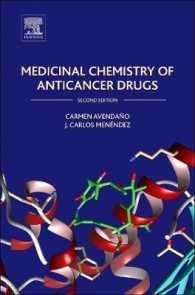 制癌剤の医薬品化学（第２版）<br>Medicinal Chemistry of Anticancer Drugs （2ND）