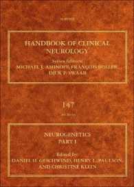 Neurogenetics， Part I (Handbook of Clinical Neurology)