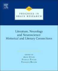 文学、神経学と神経科学：歴史と文学<br>Literature, Neurology, and Neuroscience: Historical and Literary Connections (Progress in Brain Research)