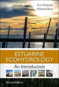 河口生態水文学（第２版）<br>Estuarine Ecohydrology : An Introduction （2ND）