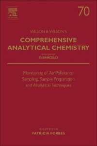 Monitoring of Air Pollutants : Sampling, Sample Preparation and Analytical Techniques (Comprehensive Analytical Chemistry)