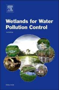 水質汚染抑制のための湿地（第２版）<br>Wetland Systems to Control Urban Runoff （2ND）