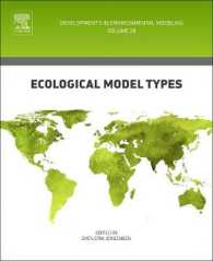 Ecological Model Types (Developments in Environmental Modelling)