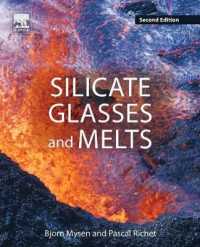 ケイ酸塩ガラス・溶融体（第２版）<br>Silicate Glasses and Melts （2ND）