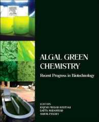 Algal Green Chemistry : Recent Progress in Biotechnology