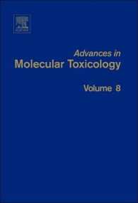 Advances in Molecular Toxicology (Advances in Molecular Toxicology)