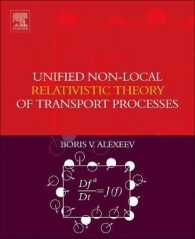 輸送過程の統一的非局域的相対性理論<br>Unified Non-Local Relativistic Theory of Transport Processes