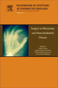 Surgery in Rheumatic and Musculoskeletal Disease (Handbook of Systemic Autoimmune Diseases)