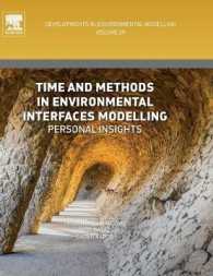 Time and Methods in Environmental Interfaces Modelling : Personal Insights (Developments in Environmental Modelling)