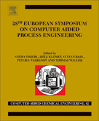 27th European Symposium on Computer Aided Process Engineering (3-Volume Set) (Computer-aided Chemical Engineering)
