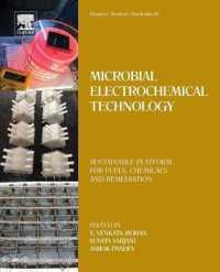 Biomass, Biofuels, Biochemicals: Microbial Electrochemical Technology: Sustainable Platform for Fuels, Chemicals and Remediation (Biomass, Biofuels, Biochemicals")