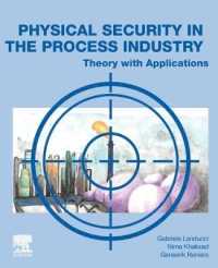 Physical Security in the Process Industry : Theory with Applications