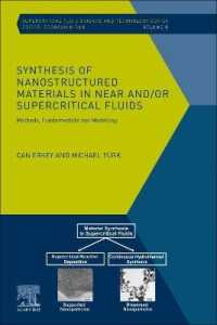 Synthesis of Nanostructured Materials in Near and/or Supercritical Fluids : Methods, Fundamentals and Modeling (Supercritical Fluid Science and Technology)