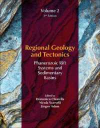 地域地質学と地殻変動　第２巻：顕生代リフトシステムと堆積盆地（第２版）<br>Regional Geology and Tectonics : Volume 2: Phanerozoic Rift Systems and Sedimentary Basins (Regional Geology and Tectonics) （2ND）