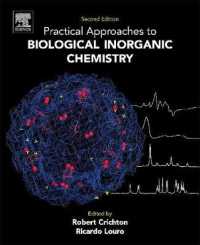 生物無機化学のための実践的アプローチ（第２版）<br>Practical Approaches to Biological Inorganic Chemistry （2ND）