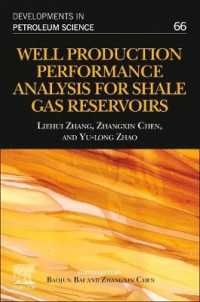 Well Production Performance Analysis for Shale Gas Reservoirs (Developments in Petroleum Science)