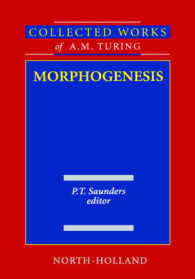 Morphogenesis (Collected Works of A.M. Turing)