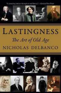 Lastingness : The Art of Old Age