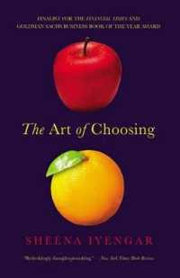 『選択の科学：コロンビア大学ビジネススク－ル特別講義』(原書)<br>The Art of Choosing