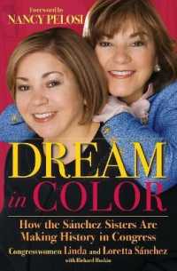 Dream in Color : How the Sánchez Sisters Are Making History in Congress