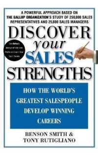 Discover Your Sales Strengths : How the World's Greatest Salespeople Develop Winning Careers