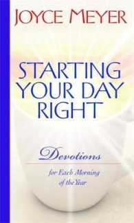 Starting Your Day Right : Devotions for Each Morning of the Year