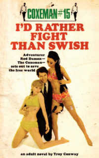 I'd Rather Fight than Swish : I'd Rather Fight than Swish
