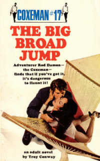 The Big Broad Jump : Big Broad Jump, the