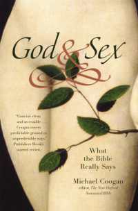 God and Sex : What the Bible Really Says