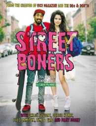 Street Boners : 1,764 Hipster Fashion Jokes （1ST）