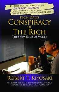 Rich Dad's Conspiracy of the Rich : The 8 New Rules of Money