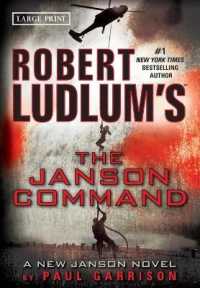 Robert Ludlum's (Tm) the Janson Command (Janson) （Large Print）