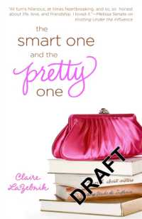 The Smart One and the Pretty One