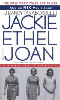 Jackie, Ethel, Joan : Women of Camelot