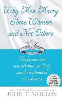 Why Men Marry Some Women and Not Others : The Fasinating Research That Can Land You the Husband of Your Dreams