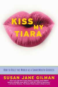 『うまくいっている女の、かなり冴えた考え方』(原書)<br>Kiss My Tiara